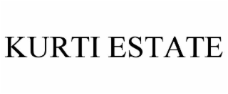kurti estate