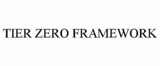 tier zero framework