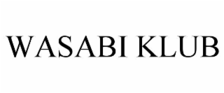 wasabi klub