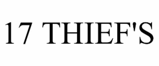 17 thief's