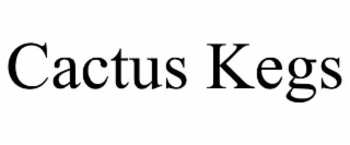 cactus kegs