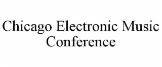 chicago electronic music conference