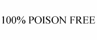 100% poison free