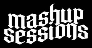 mashup  sessions