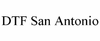 dtf san antonio