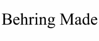 behring made