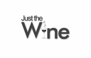 just the wine