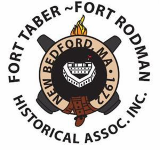 fort taber~fort rodman historical assoc . inc