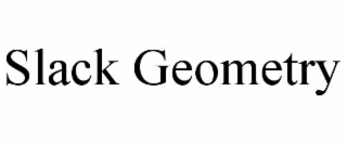 slack geometry
