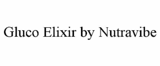 gluco elixir by nutravibe