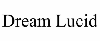 dream lucid