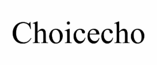 choicecho