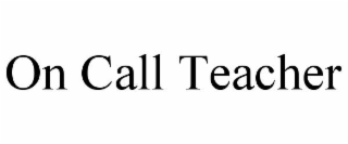 on call teacher