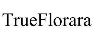 trueflorara