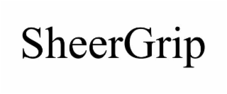 sheergrip
