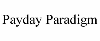 payday paradigm