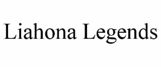 liahona legends
