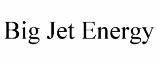 big jet energy