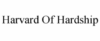 harvard of hardship