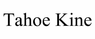 tahoe kine