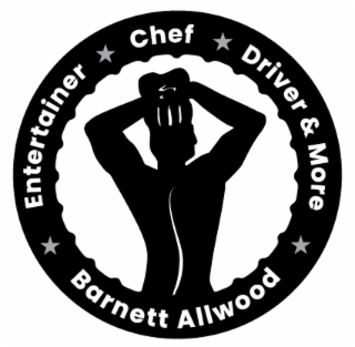 chef, entertainer, driver & more barnett allwood