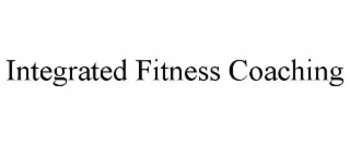 integrated fitness coaching