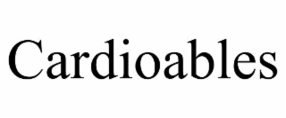 cardioables