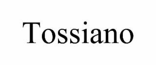 tossiano
