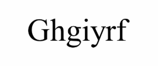 ghgiyrf