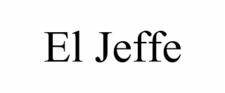 el jeffe
