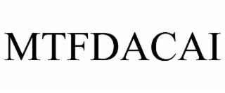 mtfdacai