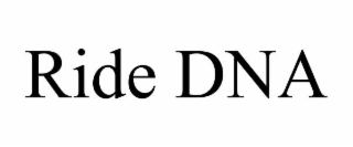 ride dna