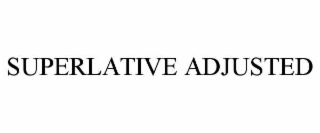 superlative adjusted