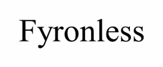fyronless