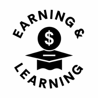 earning & learning