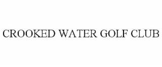 crooked water golf club