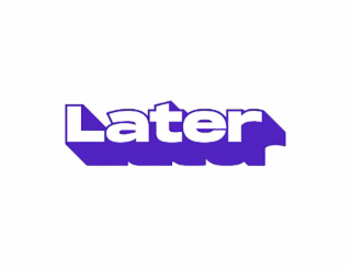 later
