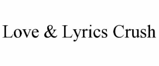 love & lyrics crush