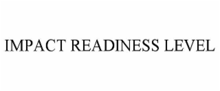 impact readiness level