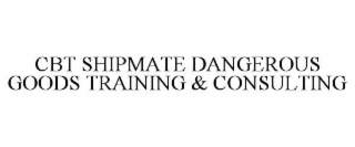 cbt shipmate dangerous goods training & consulting