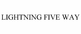 lightning five way