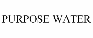 purpose water