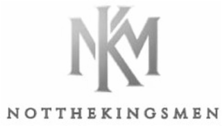 nkm notthekingsmen