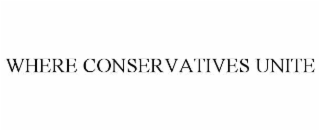 where conservatives unite