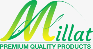 millat premium quality products