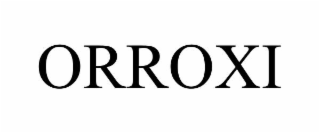 orroxi
