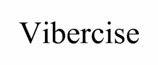 vibercise