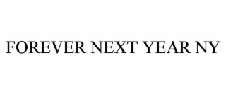 forever next year ny