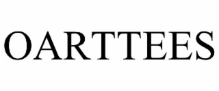 oarttees