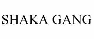 shaka gang